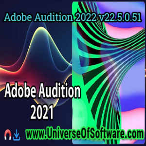Adobe Audition 2022 v22.5.0.51 (x64) Pre-Cracked Free Download