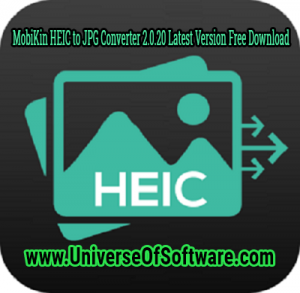 MobiKin HEIC to JPG Converter 2.0.20 Latest Version Free Download