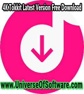 4K Tokkit 1.4.3.0420 Latest Version Free Download