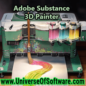 Adobe Substance 3D Painter v8.1.2.1782 Latest Version