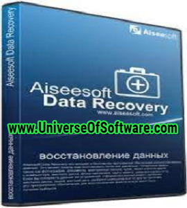 Aiseesoft Data Recovery v1.3.6 with Crack