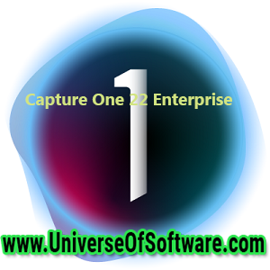 Capture One 22 Enterprise v15.3.1.17 Latest version