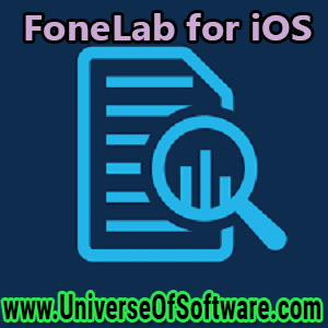 FoneLab for iOS 10.2.6 Free Download