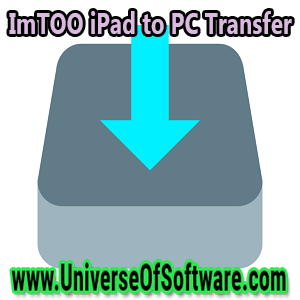 ImTOO iPad to PC Transfer 5.7.36 Build 20220402 incl keygen