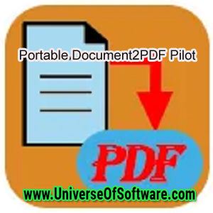 Portable Document2PDF Pilot 2.28 Latest Version