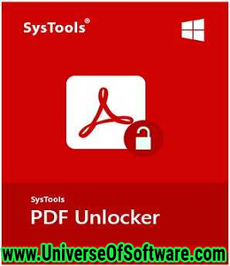 SysTools PDF Unlocker 5.0 (x64) Latest version
