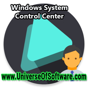 Windows System Control Center 7.0.2 with Crack