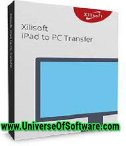 Xilisoft iPad to PC Transfer v5.7.33 Build 20201019 with Crack