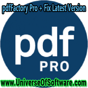 pdfFactory Pro v8.20 + Fix Latest Version Free Download