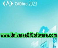 CADbro 2023x64 Free Download
