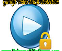 Gilisoft Video DRM Protection 5.0 Free Download