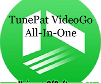 TunePat VideoGo All-In-One 1.0.0 Multilingual Free Download