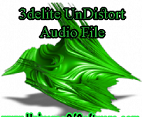 3delite UnDistort Audio File 1.0.22.48 Free Download