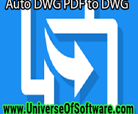 Auto DWG PDF to DWG Converter Pro 2022 4.5 Free Download
