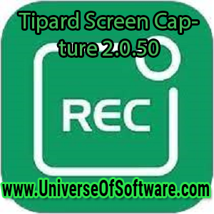 Tipard Screen Capture 2.0.50 (x64) Multilingual Free Download