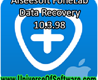Aiseesoft FoneLab Data Recovery 10.3.98 Free Download