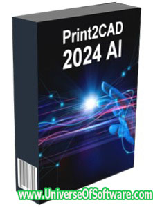 Print2CAD AI v24.12 Free Download