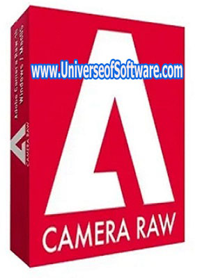 Adobe Camera Raw 15.3 PC Software